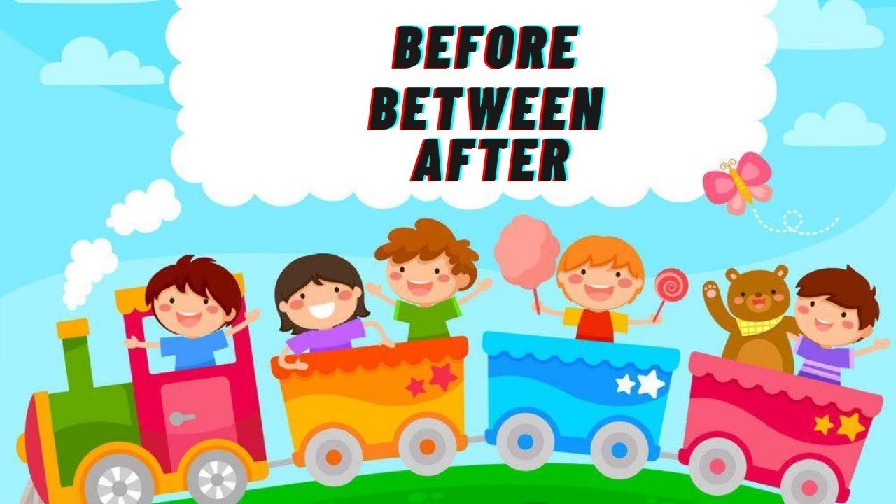 Before, Between and After